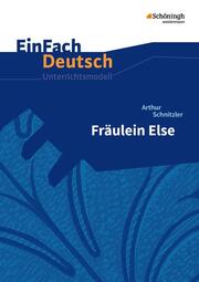 Arthur Schnitzler: Fräulein Else - Cover