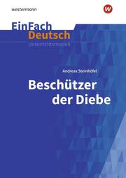 Andreas Steinhöfel: Beschützer der Diebe - Cover