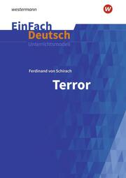 Ferdinand von Schirach: Terror