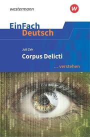 Juli Zeh: Corpus Delicti - Cover
