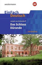 Joseph von Eichendorff: Das Schloss Dürande - Cover