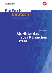 Judith Kerr: Als Hitler das rosa Kaninchen stahl