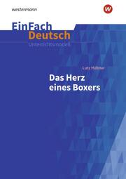 Lutz Hübner: Das Herz eines Boxers