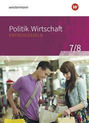 Politik/Wirtschaft entschlüsseln - Für Gymnasien (G8) in Nordrhein-Westfalen - Cover