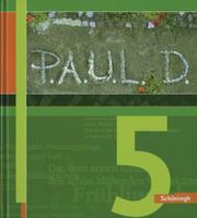 P.A.U.L. D. - Persönliches Arbeits- und Lesebuch Deutsch - Für Gymnasien und Gesamtschulen - Stammausgabe - Cover