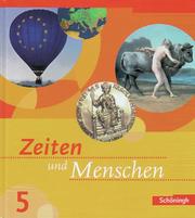 Zeiten und Menschen - Geschichtswerk für das Gymnasium - Ausgabe Baden-Württemberg
