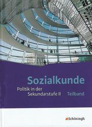 Sozialkunde - Politik in der Sekundarstufe II - Ausgabe 2011 - Cover