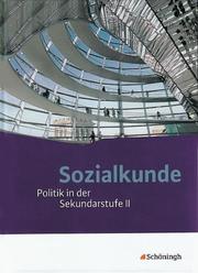 Sozialkunde - Politik in der Sekundarstufe II - Ausgabe 2011 - Cover