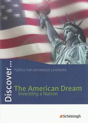 The American Dream - Inventing a Nation