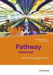 Pathway und Pathway Advanced - Lese- und Arbeitsbücher Englisch für die gymnasiale Oberstufe - Neubearbeitung