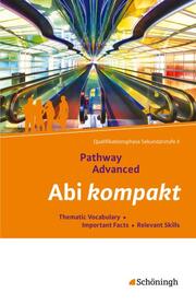Pathway und Pathway Advanced - Lese- und Arbeitsbücher Englisch für die gymnasiale Oberstufe - Neubearbeitung