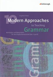 10 Modern Approaches to Teaching Grammar - Methoden und Materialien für den Englischunterricht