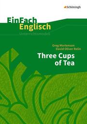 Greg Mortenson/David Oliver Relin: Three Cups of Tea
