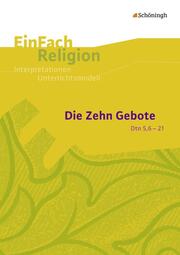 Die Zehn Gebote (Dtn 5,6-21) - Cover