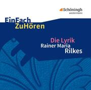 Die Lyrik Rainer Maria Rilkes