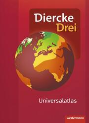 Diercke Drei Universalatlas - Aktuelle Ausgabe - Cover