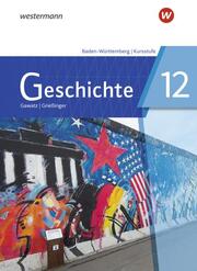 Geschichte - Ausgabe 2021 für die Kursstufe in Baden-Württemberg - Cover