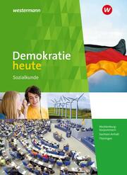 Demokratie heute - Ausgabe 2018 für Mecklenburg-Vorpommern, Sachsen-Anhalt und Thüringen
