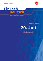 Bernhard Schlink: 20. Juli. Ein Zeitstück - Cover