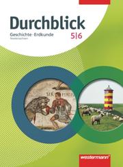Durchblick Geschichte/Politik/Erdkunde - Ausgabe 2008 für Niedersachsen