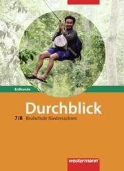 Durchblick Erdkunde - Ausgabe 2008 für Realschulen in Niedersachsen