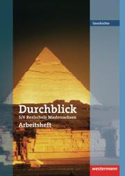 Durchblick Geschichte und Politik - Ausgabe 2008 für Realschulen in Niedersachsen