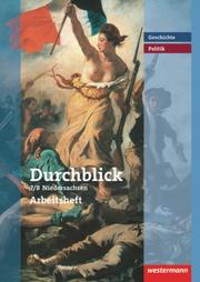 Durchblick Geschichte und Politik - Ausgabe 2008 für Realschulen in Niedersachsen - Cover