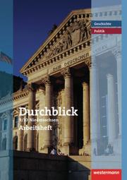 Durchblick Geschichte und Politik - Ausgabe 2008 für Realschulen in Niedersachsen - Cover