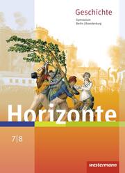 Horizonte - Geschichte für Berlin und Brandenburg - Ausgabe 2016 - Cover