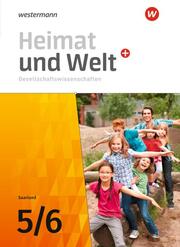 Heimat und Welt Gesellschaftswissenschaften - Ausgabe 2021 für das Saarland