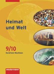 Heimat und Welt - Ausgabe 2007 für Hauptschulen in Nordrhein-Westfalen - Cover