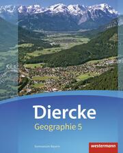 Diercke Geographie - Ausgabe 2017 für Gymnasien in Bayern - Cover