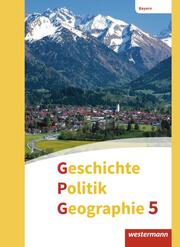 Geschichte - Politik - Geographie (GPG) - Ausgabe 2017 für Mittelschulen in Bayern - Cover
