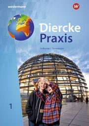 Diercke Praxis SI Arbeits- und Lernbuch - Ausgabe 2019 für Gymnasien in Nordrhein-Westfalen G9