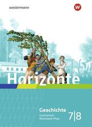 Horizonte - Geschichte für Gymnasien in Rheinland-Pfalz - Ausgabe 2022 - Cover