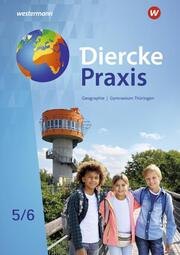 Diercke Praxis SI - Arbeits- und Lernbuch: Ausgabe 2021 für Gymnasien in Thüringen