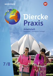 Diercke Praxis SI - Arbeits- und Lernbuch: Ausgabe 2021 für Gymnasien in Thüringen