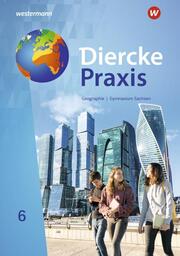 Diercke Praxis SI - Ausgabe 2019 für Gymnasien in Sachsen
