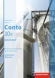 Conto - Betriebswirtschaftslehre/Rechnungswesen für Realschulen in Bayern - Ausgabe 2015