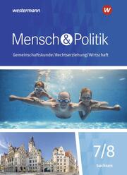 Mensch und Politik SI - Ausgabe 2019 für Sachsen