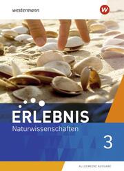 Erlebnis Naturwissenschaften - Allgemeine Ausgabe 2019 - Cover