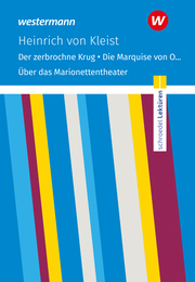 Der zerbrochne Krug/Die Marquise von O.../Über das Marionettentheater