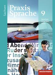 Praxis Sprache - Ausgabe 2011 für Sachsen