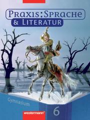 Praxis Sprache & Literatur - Sprach- und Lesebuch für Gymnasien - Cover