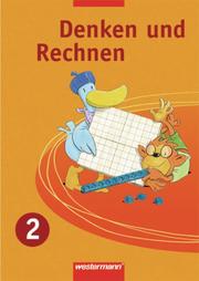Denken und Rechnen - Ausgabe 2005 für Grundschulen HB, HH, Ni, NRW und SH