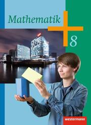 Mathematik - Ausgabe 2014 für die Klassen 8-10 Sekundarstufe I