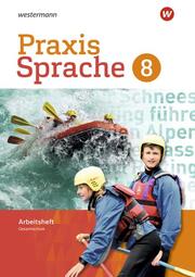 Praxis Sprache - Gesamtschule Differenzierende Ausgabe 2017 - Cover