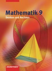 Mathematik - Denken und Rechnen - Ausgabe 2005 für Hauptschulen in Nordrhein-Westfalen