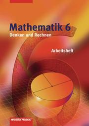 Mathematik - Denken und Rechnen, Arbeitshefte für das 5. und 6. Schuljahr in Nordrhein-Westfalen und Niedersachsen, Ausgabe 2005 - Cover