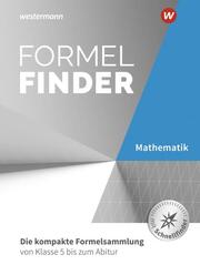 Formelfinder - Ausgabe für die Sekundarstufe I und II an Gymnasien